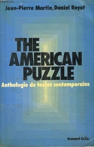 Seller image for THE AMERICAN PUZZLE - ANTHOLOGIE DE TEXTES CONTEMPORAINS for sale by Le-Livre