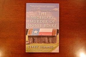 The Necessary Murder of Nonie Blake (signed, dated)