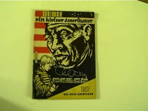 Burle, ein kleiner Amerikaner - Das Neue Abenteuer, Heft 157,