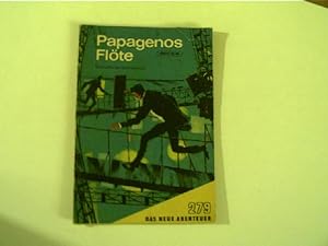 Papagenos Flöte - Das Neue Abenteuer, Heft 279,