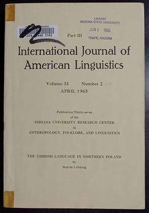 Seller image for INTERNATIONAL JOURNAL OF AMERICAN LINGUISTICS VOLUME 31 NUMBER 2 PART 2 for sale by GuthrieBooks