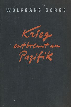 Seller image for Krieg entbrennt am Pazifik. for sale by Fundus-Online GbR Borkert Schwarz Zerfa