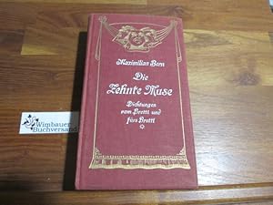 Image du vendeur pour Die zehnte Muse : Dichtungen vom Brettl u. frs Brettl. Aus vergangenen Jh. u. aus unsern Tagen ges. Neu bearb. u. hrsg. v. Richard Zoozmann. Mit e. Anl. zum Vortr. v. Max Grube mis en vente par Antiquariat im Kaiserviertel | Wimbauer Buchversand