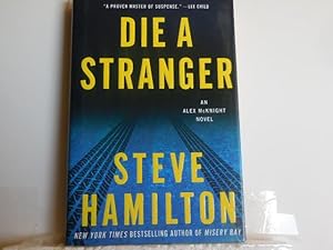 Seller image for Die A Stranger for sale by Horton Colbert