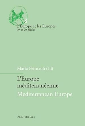 Bild des Verkufers fr L'Europe mditerranenne / Mediterranean Europe zum Verkauf von AHA-BUCH GmbH