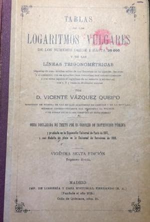 Seller image for TABLAS DE LOS LOGARITMOS VULGARES DE LOS NMEROS DESDE 1 HASTA 20.000 Y DE LAS LNEAS TRIGONMETRICAS for sale by Librera Torren de Rueda