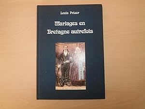 Image du vendeur pour Mariages En Bretagne Autrefois mis en vente par Le temps retrouv