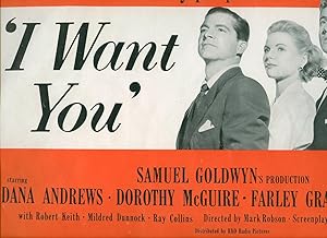 Seller image for I Want You Starring: Dana Andrews, Dorothy McGuire, Farley Granger, Peggy Dow with Robert Keith, Mildred Dunnock, Ray Collins for sale by Little Stour Books PBFA Member