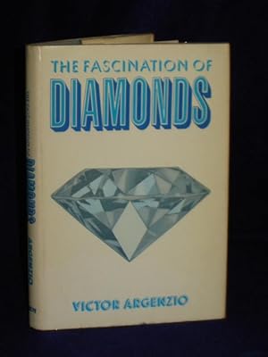 Image du vendeur pour The Fascination of Diamonds mis en vente par Gil's Book Loft