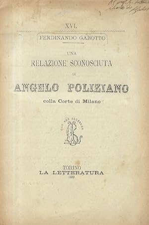 Una relazione sconosciuta di Angelo Poliziano con la corte di Milano.