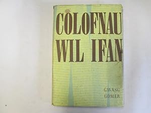 Image du vendeur pour Colofnau Wil Ifan mis en vente par Goldstone Rare Books