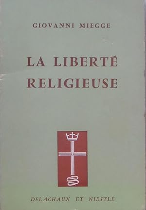 Immagine del venditore per La libert religieuse venduto da Bouquinerie L'Ivre Livre