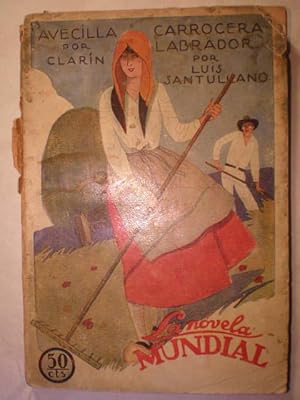 Imagen del vendedor de Avecilla por Clarn - Carrocera Labrador por Luis Santullano. La Novela Mundial Ao I - 10 de Junio de 1926 - Num. 13 a la venta por Librera Antonio Azorn