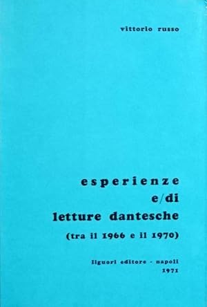 ESPERIENZE E/DI LETTURE DANTESCHE TRA IL 1966 E IL 1970