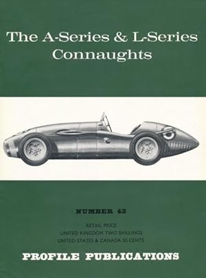 Bild des Verkufers fr The A-Series & L-Series Connaughts. Profile Publications, Number 42. zum Verkauf von ANTIQUARIAT ERDLEN
