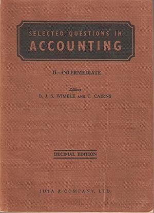 Image du vendeur pour Selected Questions in Accounting II-Intermediate Decimal Edition mis en vente par Snookerybooks