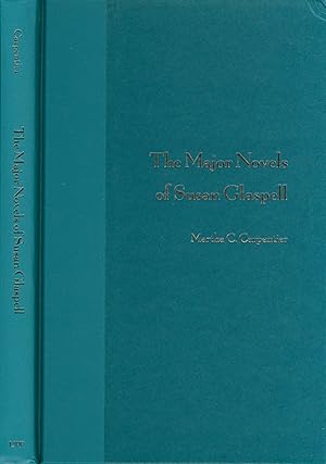 Bild des Verkufers fr The Major Novels of Susan Glaspell zum Verkauf von The Haunted Bookshop, LLC