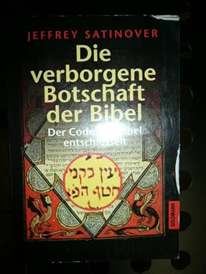 Seller image for Die verborgene Botschaft der Bibel for sale by Antiquariat im Kaiserviertel | Wimbauer Buchversand