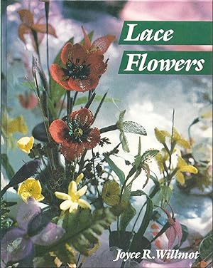 Immagine del venditore per Lace Flowers and How to Make Them venduto da Eve's Book Garden