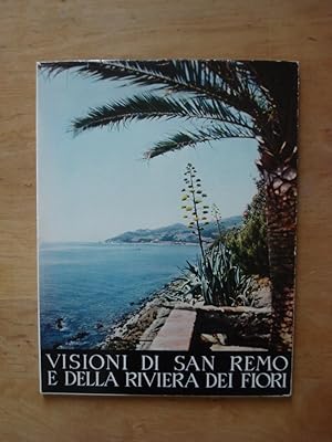 Visioni di San Remo e della Riviera dei Fiori