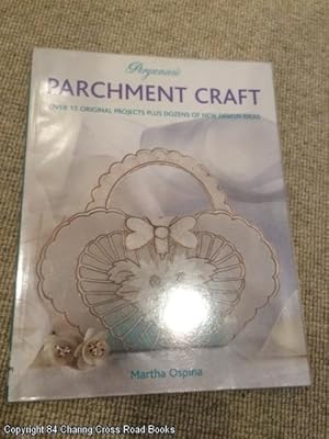 Pergamano Parchment Craft: Over 15 Original Projects Plus Dozens of New Design Ideas