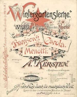 Wintergartensterne. Walzer-Potpourri aus dem Repertoir der Barrison`s Carol Menotti, arrangiert v...
