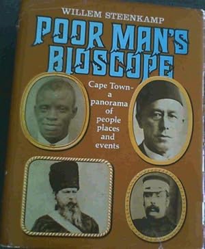 Bild des Verkufers fr Poor man's bioscope; Cape Town- a panorama of people, places and events zum Verkauf von Chapter 1