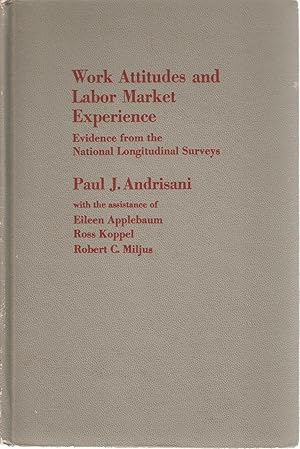 Seller image for Work Attitudes and Labor Market Experience - Evidence from the National Longitudinal Surveys for sale by Snookerybooks