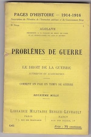 Problèmes de guerre - le droit de la guerre autrefois et aujourd'hui - comment on paie en temps d...