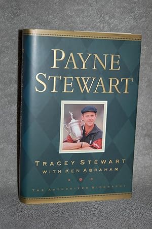 Payne Stewart; The Authorized Biography