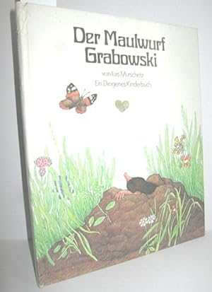 Seller image for Der Maulwurf Grabowski for sale by Antiquariat Zinnober