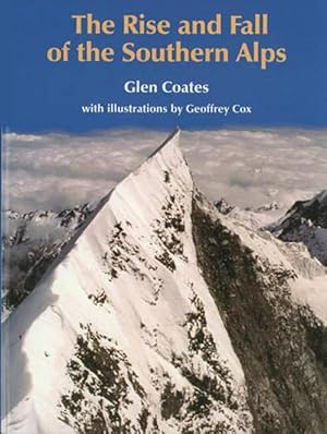 Seller image for The Rise and Fall of the Southern Alps (Paperback) for sale by Grand Eagle Retail