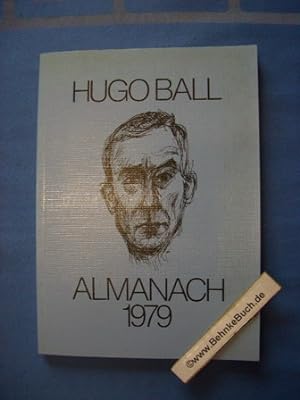 Bild des Verkäufers für Hugo Ball Almanach 1979. Hrsg. von der Stadt Pirmasens. zum Verkauf von Antiquariat BehnkeBuch
