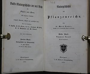 Naturgeschichte des Pflanzenreichs. 2 Teile in 1 Band. (= Volks-Naturgeschichte der drei Reiche, ...
