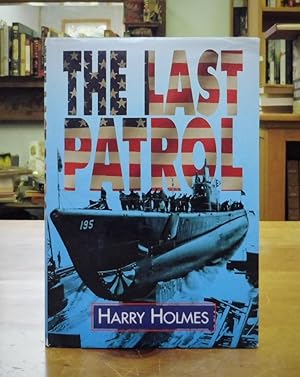 Seller image for The Last Patrol for sale by Back Lane Books