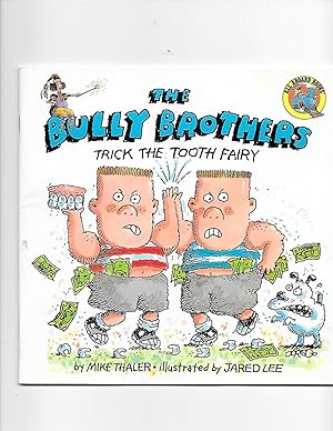 Seller image for The Bully Brothers Trick the Tooth Fairy (All Aboard Books) for sale by TuosistBook