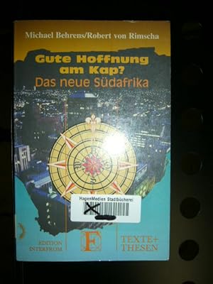 Seller image for Gute Hoffnung am Kap? Das neue Sdafrika for sale by Antiquariat im Kaiserviertel | Wimbauer Buchversand
