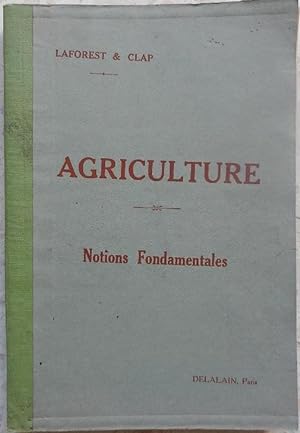 Seller image for Notions fondamentales d'agriculture. Tome I. for sale by Librairie les mains dans les poches