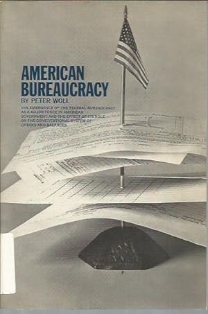 Seller image for American Bureaucracy for sale by Bookfeathers, LLC