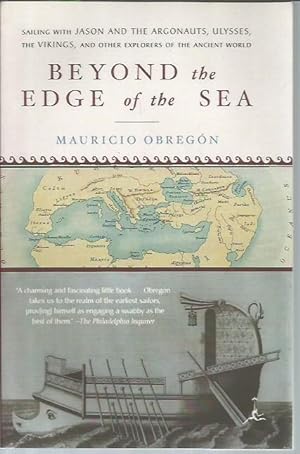 Seller image for Beyond the Edge of the Sea: Sailing with Jason and the Argonauts, Ulysses, the Vikings, and Other Explorers of the Ancient World (Modern Library Paperbacks) for sale by Bookfeathers, LLC