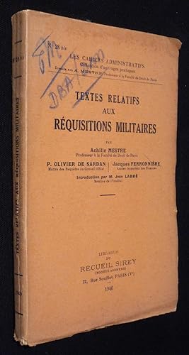 Immagine del venditore per Textes relatifs aux rquisitions militaires venduto da Abraxas-libris