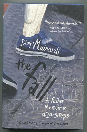 Imagen del vendedor de The Fall: A Father's Memoir in 424 Steps a la venta por Between the Covers-Rare Books, Inc. ABAA