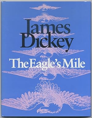 Image du vendeur pour The Eagle's Mile mis en vente par Between the Covers-Rare Books, Inc. ABAA