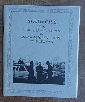 Strategies for Starting Ministries in Manufactured Home Communities