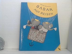 Babar auf Reisen.