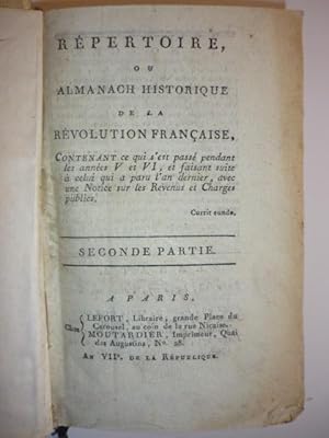 Répertoire, ou Almanach Historique de la Révolution Francaise (.). Seconde Partie. (2. Tl. von 2)