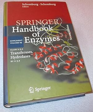 Immagine del venditore per Class 2 3.2 Transferases, Hydrolases: EC 2 3.2: S9 Springer Handbook of Enzymes venduto da Bramble Books