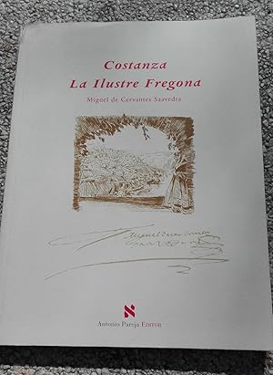 Costanza. La ilustre fregona