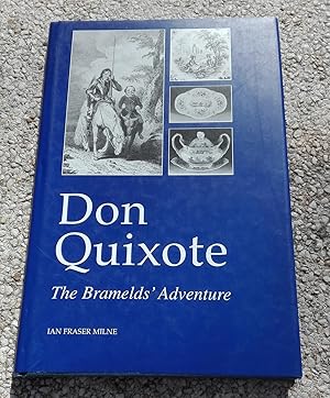 Don Quixote . The bramelds' Adventure