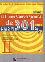 Seller image for El Chino Conversacional De 301, Vol. 2, with MP3 CD (Conversational Chinese 301, Vol. 2, 3rd Spanish edition)(Chinese Edition) for sale by liu xing